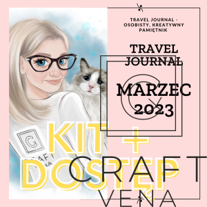 Travel Journal marzec 2023