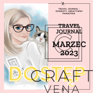 Travel Journal marzec 2023